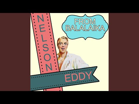 At the Balalaika (From "Balalaika")