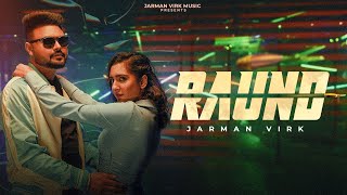 Download lagu Raund ( Video ) Jarman Virk Ft Simran Strilchuk|Daljit chitti|Gupz sehra|Latest Punjabi Song mp3