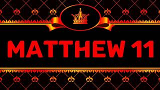 MATTHEW 11 (NIV) by Max McLean