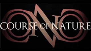 Course Of Nature - Dont Pretend