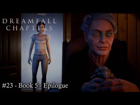 Let's Play: Dreamfall Chapters Part 23 - Book 5: Redux  - Epilogue