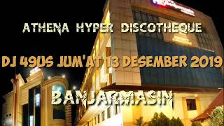 Download lagu DJ AGUS TERBARU 2019 JUM'AT, MALAM SABTU 13 DESEMBER 2019, ATHENA DISCOTHEQUE BANJARMASIN mp3 Download lagu DJ AGUS TERBARU 2019 JUM'AT, MALAM SABTU 13 DESEMBER 2019, ATHENA DISCOTHEQUE BANJARMASIN mp3