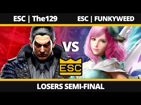 ESC 66 - Losers Semi-Final - ESC | The129 (Kazuya) Vs. ESC | FUNKYWEED (Alisa) - TEKKEN 8 UK Local