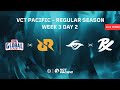 [HINDI] VCT Pacific - Regular Season - Week 3 Day 2