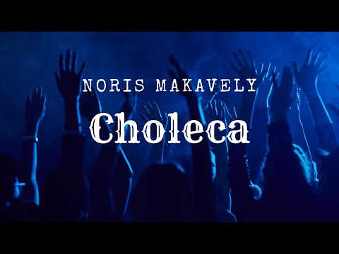 Noris Makavely - CHOLECA ( Audio Oficial )