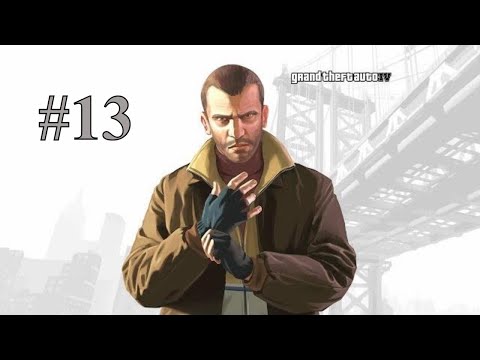 Grand Theft Auto IV - Part 13 - Ruff Rider (Walkthrough Gameplay)