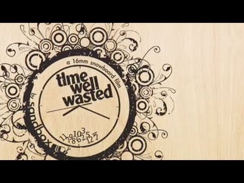 Sandbox - Time Well Wasted - Rusty Ockenden & Mikey Pederson