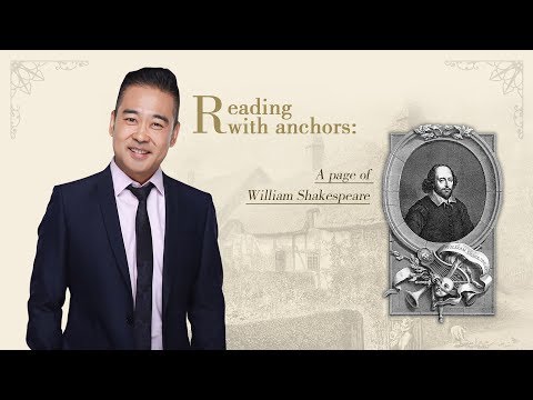 Reading with anchors: A page of William Shakespeare - Episode 1