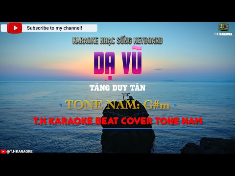 Dạ Vũ "Tăng Duy Tân" | Karaoke Beat Cover Chuẩn | Tone Nam (G#m) @THKARAOKE