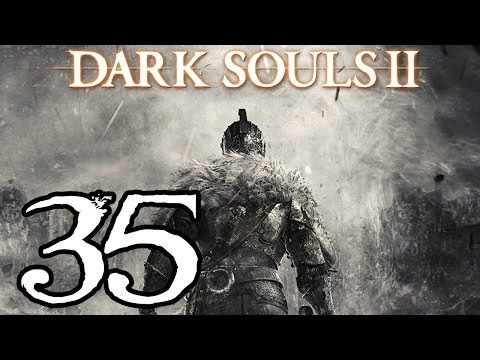 Dark Souls 2 Walkthrough - Part 35 - Belfry Sol