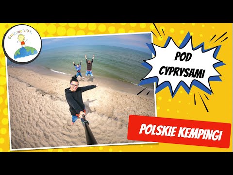 Camping Pod Cyprysami in Jastarnia, Hel - cottages, restaurant, attractions and beach