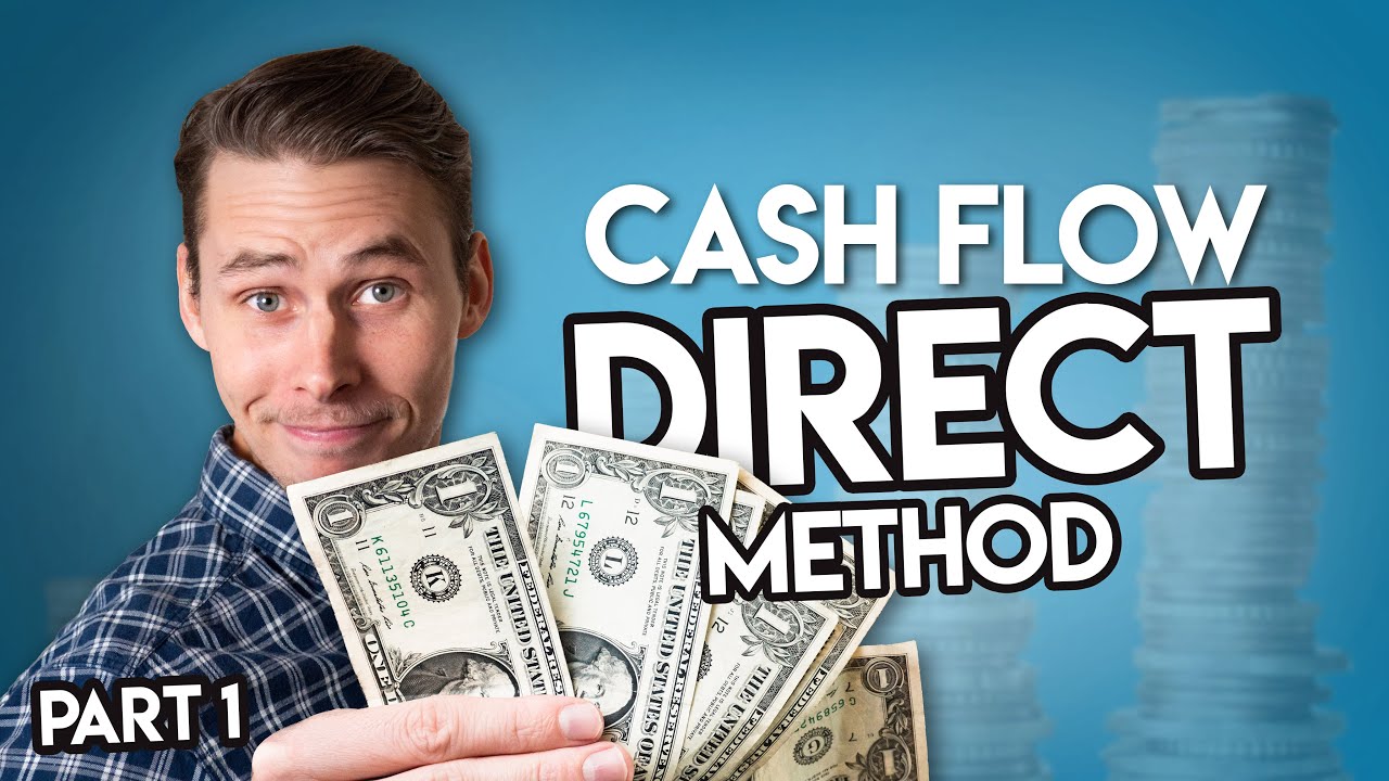 Intro to Cash Flow Statements | Direct Method