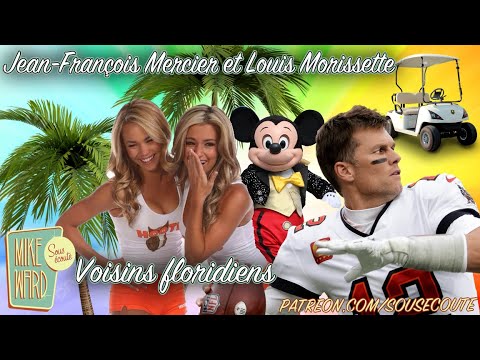 Voisins floridiens | Jean-François Mercier et Louis Morissette | Extrait Sous Écoute