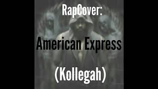 RapCover: American Express (Kollegah)