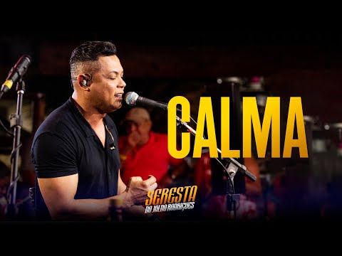 Calma - Seresta do Jaldo Rodrigues -Pra Comer Água Vol2