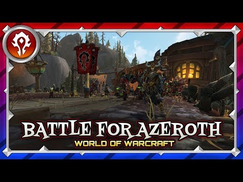 HORDE WAR CAMPAIGN EP 1 | BATTLE FOR AZEROTH GAMEPLAY