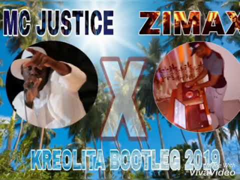 02.MC JUSTICE -KREOLITA_-_ZIMAX BOOTLEG 2019