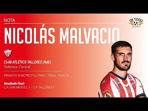 𝗣𝗿𝗶𝗺𝗲𝗿𝗮 𝗕 𝗠𝗲𝘁𝗿𝗼𝗽𝗼𝗹𝗶𝘁𝗮𝗻𝗮 𝟮𝟬𝟮𝟯 | 𝗡𝗼𝘁𝗮 𝗮 𝗡𝗶𝗰𝗼𝗹á𝘀 𝗠𝗮𝗹𝘃𝗮𝗰𝗶𝗼 | 𝗦𝗮𝗻 𝗠𝗶𝗴𝘂𝗲𝗹 𝟬 𝗧𝗮𝗹𝗹𝗲𝗿𝗲𝘀(𝗥𝗱𝗘) 𝟭