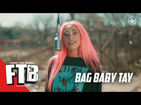 Bag Baby Tay - That’s A Naw | From The Block Performance 🎙