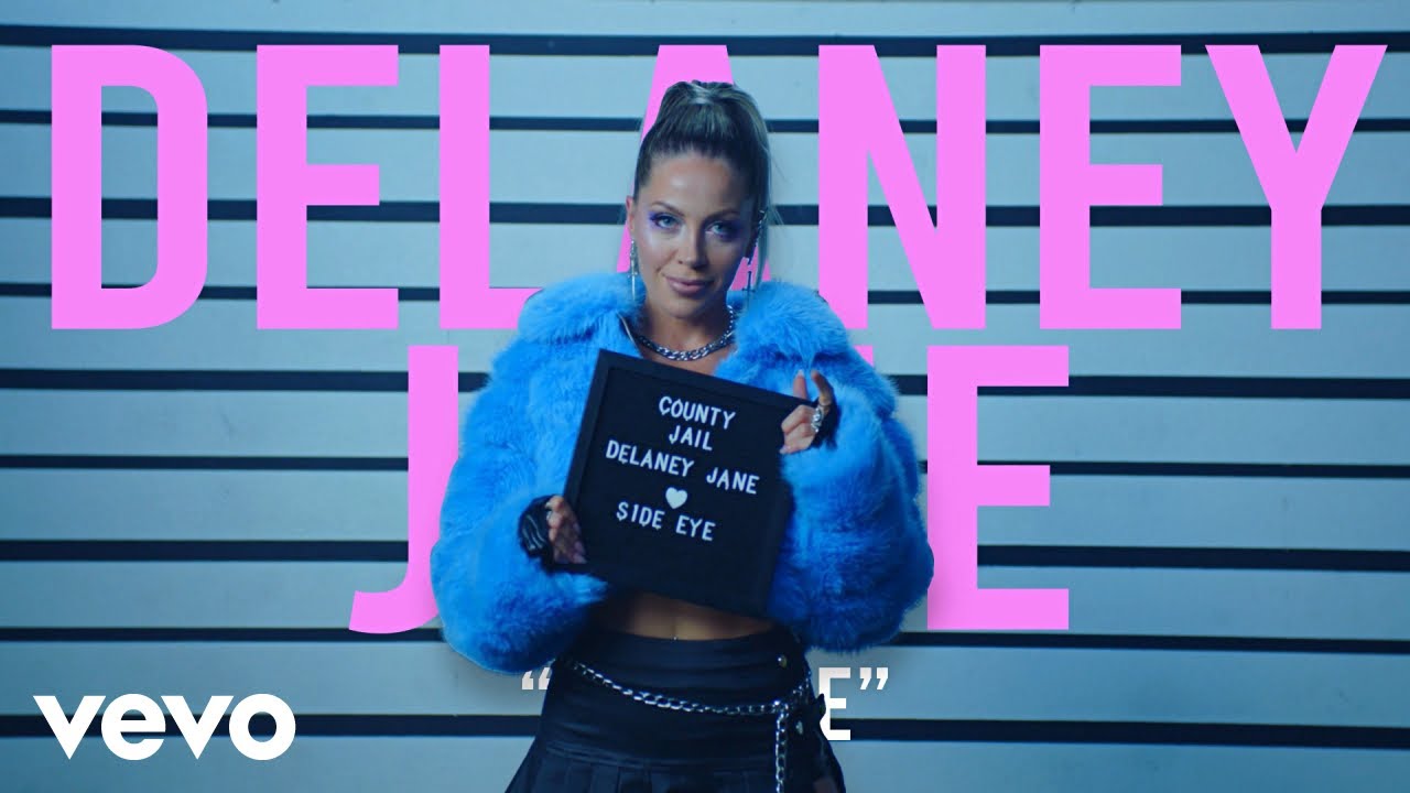 Delaney Jane - Side Eye (Official Music Video)