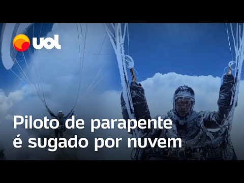 Piloto de parapente sobrevive após voo acidental a 8 600 metros de altitude; veja vídeo
