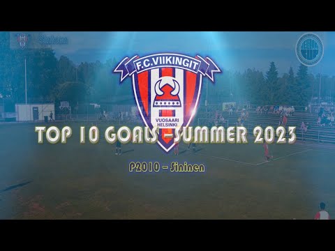 FC Viikingit / Sininen: Top 10 Goals  [Summer 2023]