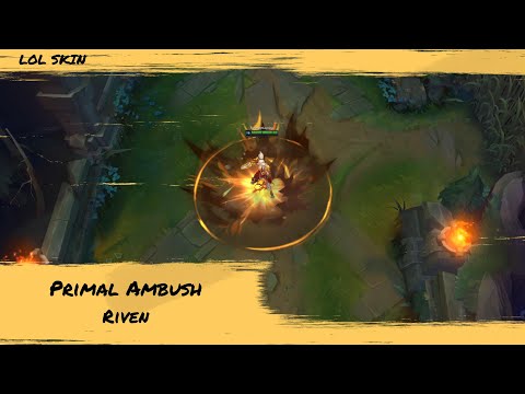 Primal Ambush Riven Skin - League of Legends