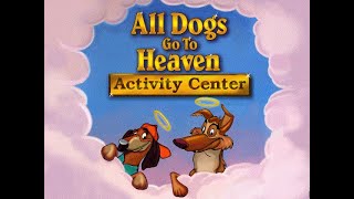 All Dogs Go to Heaven Activity Center (1997), Windows, Gameplay