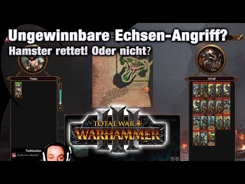 Hamster rettet den ungewinnbaren Echsenangriff? Warhammer 3 Total War