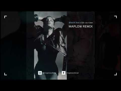 MAPLOW ft. Black box - Ride on time (remix)
