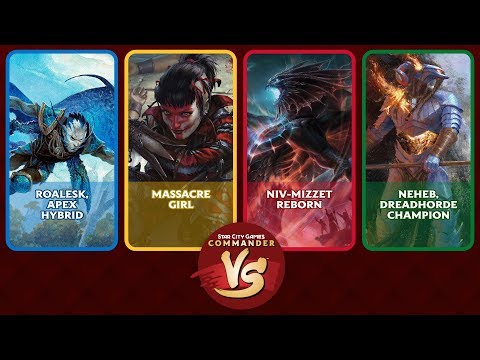 Commander VS S15E5: Roalesk VS Massacre Girl VS Niv-Mizzet VS Neheb [EDH]