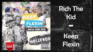 Rich The Kid - Greedy Feat. Jeremih [Keep Flexin]