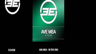 Ava Mea - In The End (Original Mix) (ELEL028)