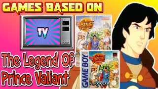 The Legend Of Prince Valiant  ⚔️  | NES & Gameboy | 🕹️ Games Based On TV Shows 📺