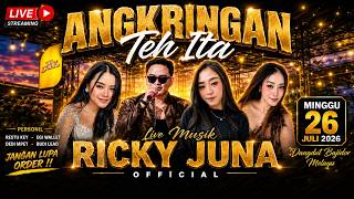 Download lagu ANGKRINGAN TEH ITA-RICKY JUNA MUSIC , REYNITA-JUPE QUENN-NOVI VINOY, MINGGU 26 JULI 2026 mp3
