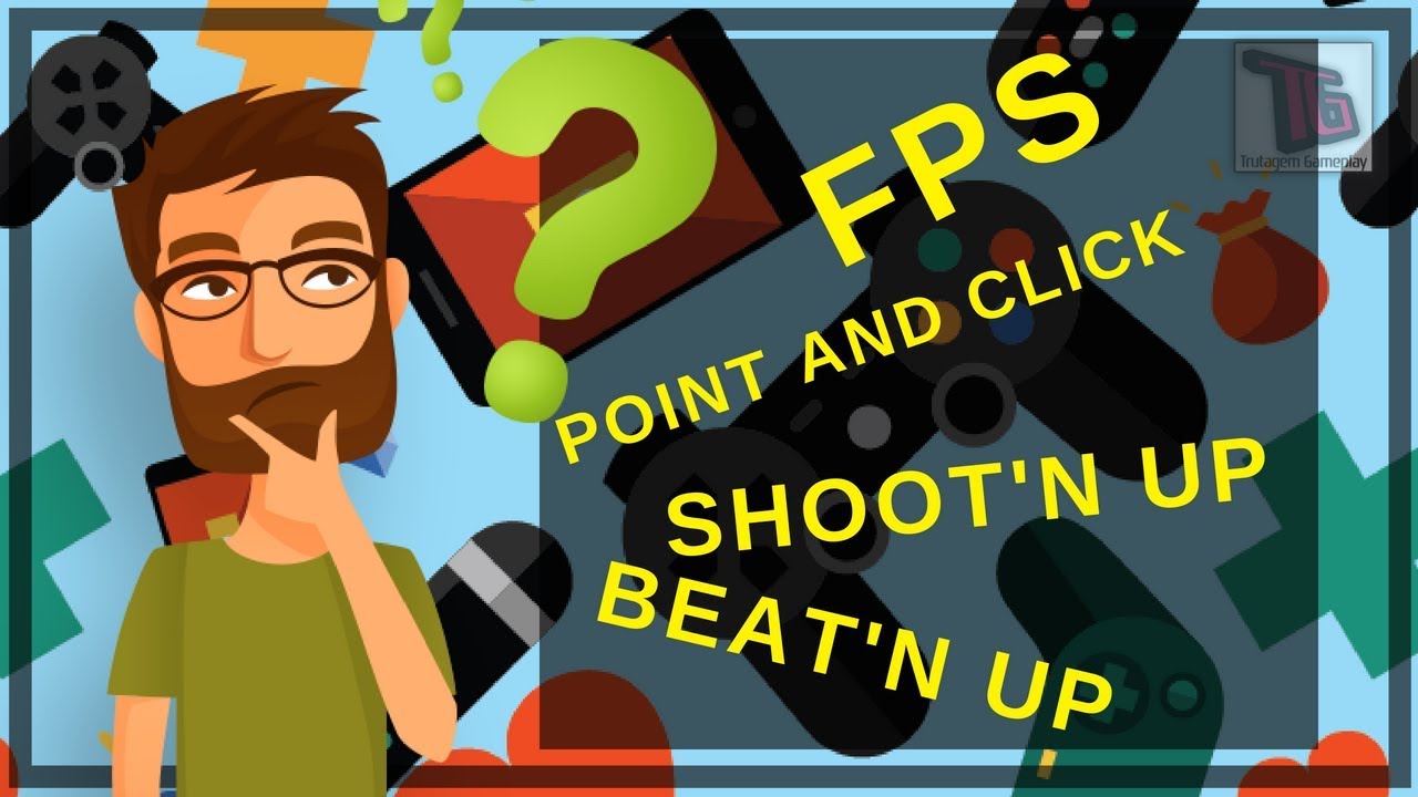 GÊNEROS DE JOGOS - O QUE É ? QUAIS SÃO ? TERMOS QUE USAMOS