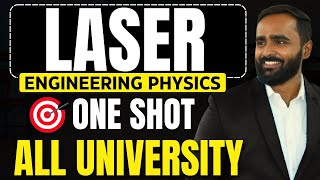 LASER | FUNDAMENTALS OF PHOTONICS | ENGINEERING PHYSICS |ONE SHOT|ALL UNIVERSITYPRADEEP GIRI SIR