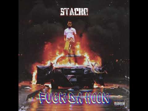 Stackzo x Fuck Da Hook