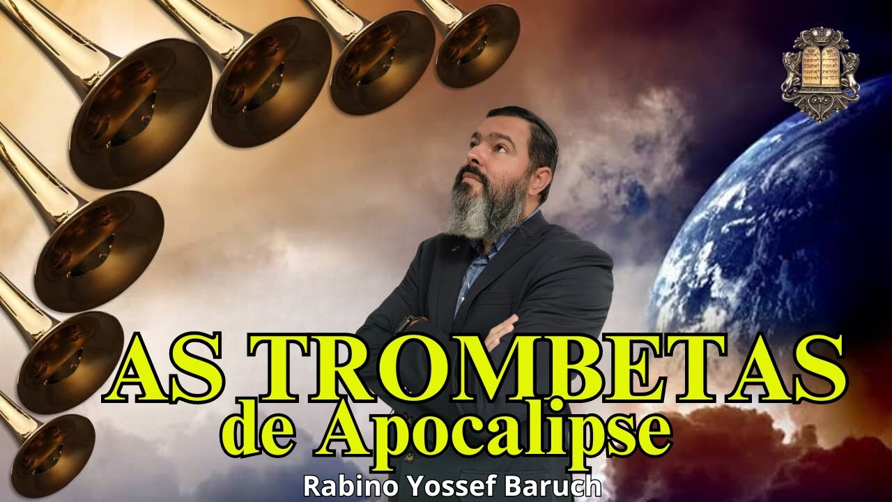 As Trombetas de Apocalipse!