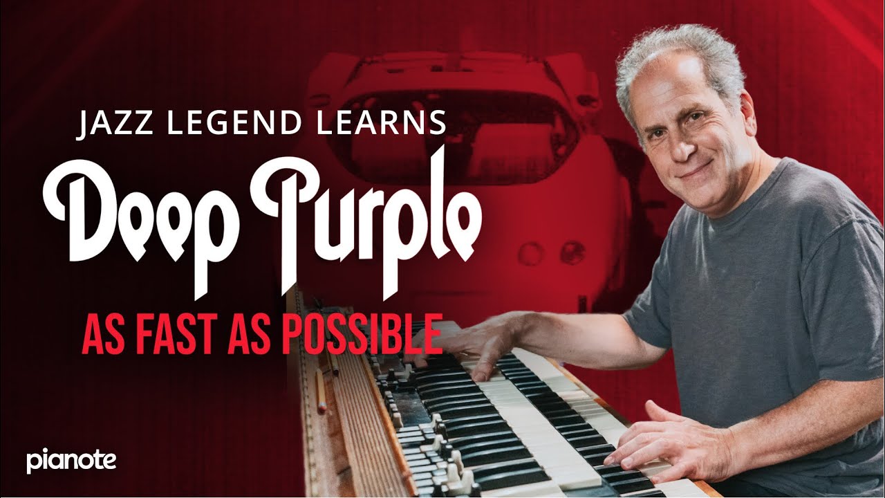 Jazz Legend Learns Deep Purple As Fast As Possible | Ft. Larry Goldings