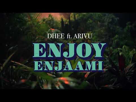 Enjoy Enjaami Official Song - Tamil Album Song 2021| Dhee ft. Arivu (Prod. Santhosh Narayanan).