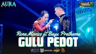 Download lagu Gulu Pedot - Bayu Prathama - Rena Movies AURA-MUSIC - PREDATOR NEW GENERATION mp3 Download lagu Gulu Pedot - Bayu Prathama - Rena Movies AURA-MUSIC - PREDATOR NEW GENERATION mp3