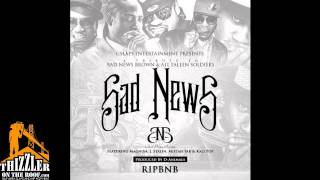 Bad News Brown ft. Magnum, J. Stalin, Mistah FAB, Kali Pop - Sad News [Thizzler.com]