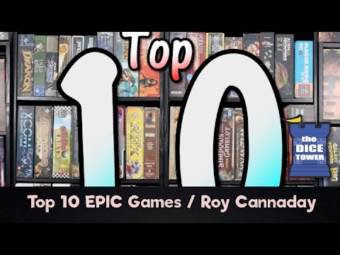 Top 10 Epic Games - with Roy Cannaday