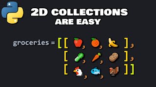Python 2D collections are easy! ⬜