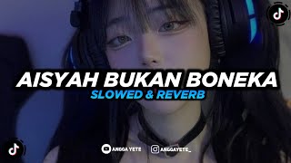 Download lagu DJ Aisyah Bukan Boneka (Slowed & Reverb) ๐ง mp3 Download lagu DJ Aisyah Bukan Boneka (Slowed & Reverb) ๐ง mp3