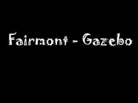 Fairmont - Gazebo