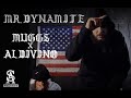 DJ MUGGS & AL DIVINO - Mr. Dynamite (Official Video)