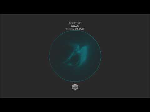 Erdi Irmak - Dawn (V-Sag Remix)