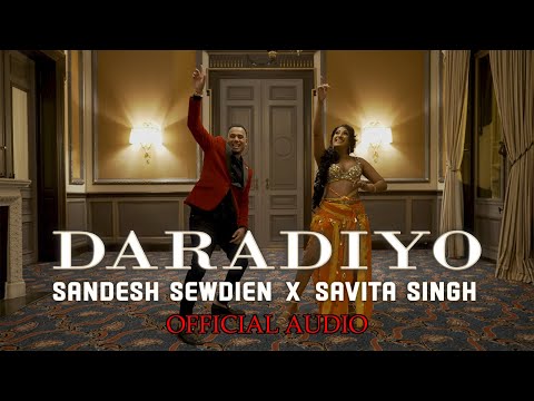 Sandesh Sewdien X Savita Singh - Daradiyo [Official Audio] (2022 Chutney Soca)